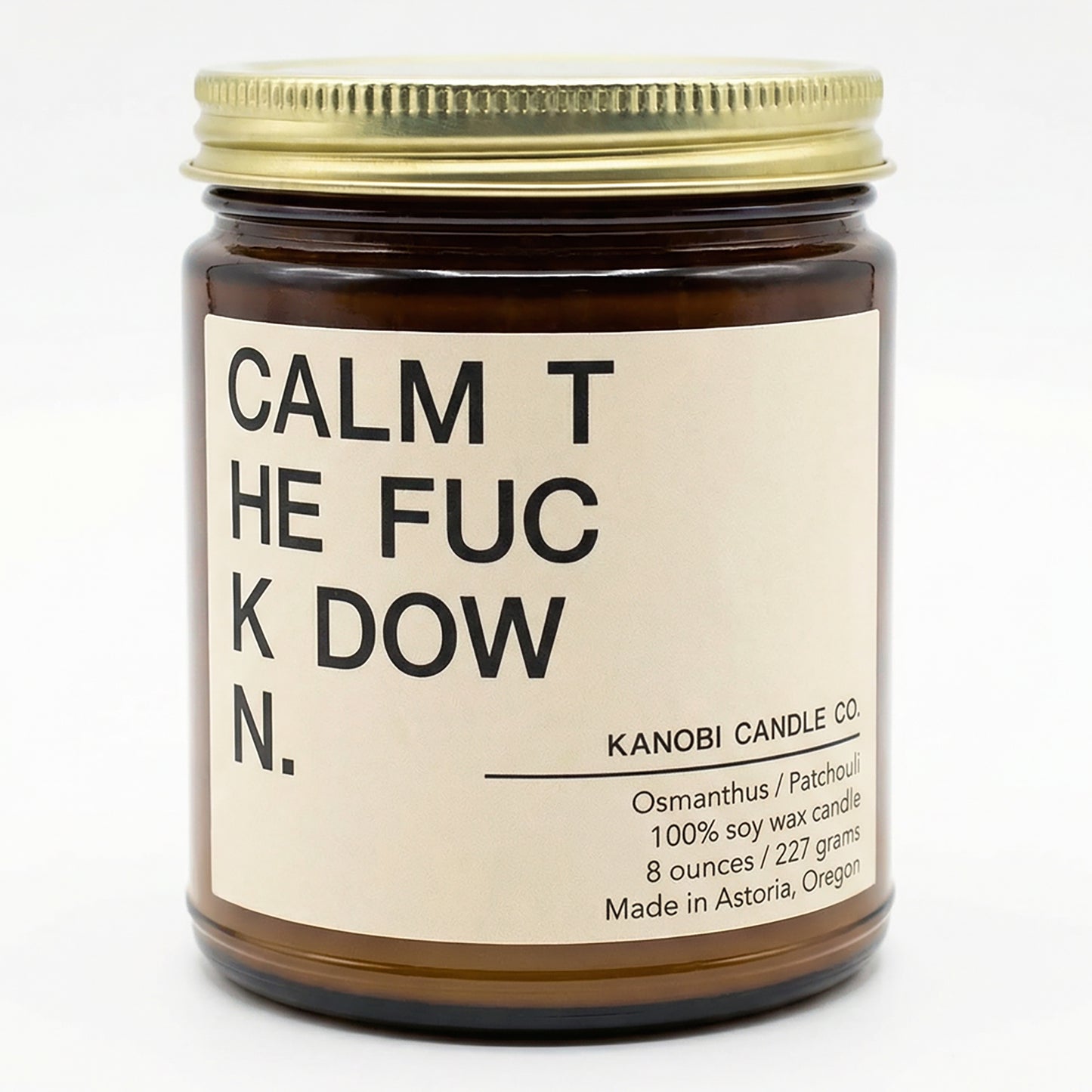 CALM THE FUCK DOWN hand-poured soy candle calming scent amber jar