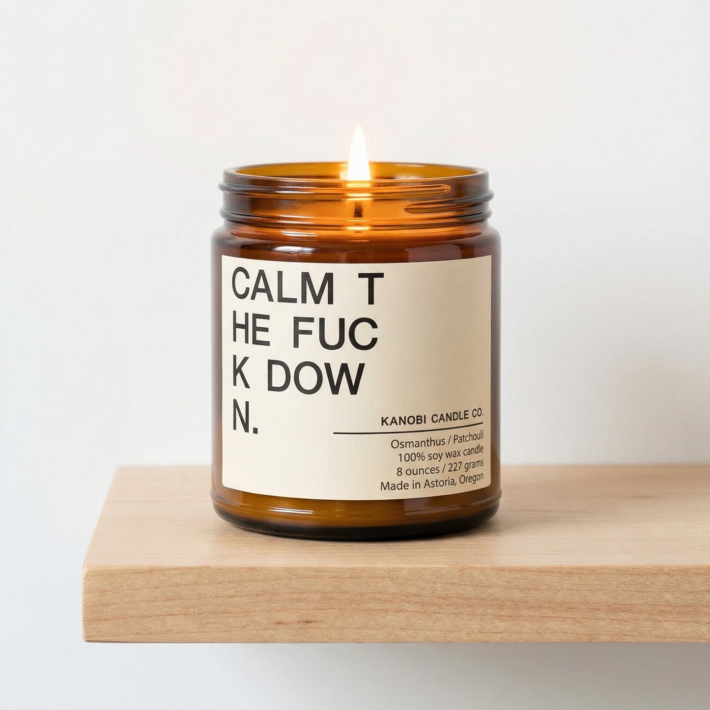 CALM THE FUCK DOWN relaxing soy candle minimalist amber glass