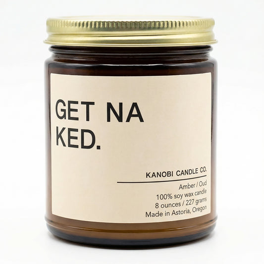 GET NAKED.