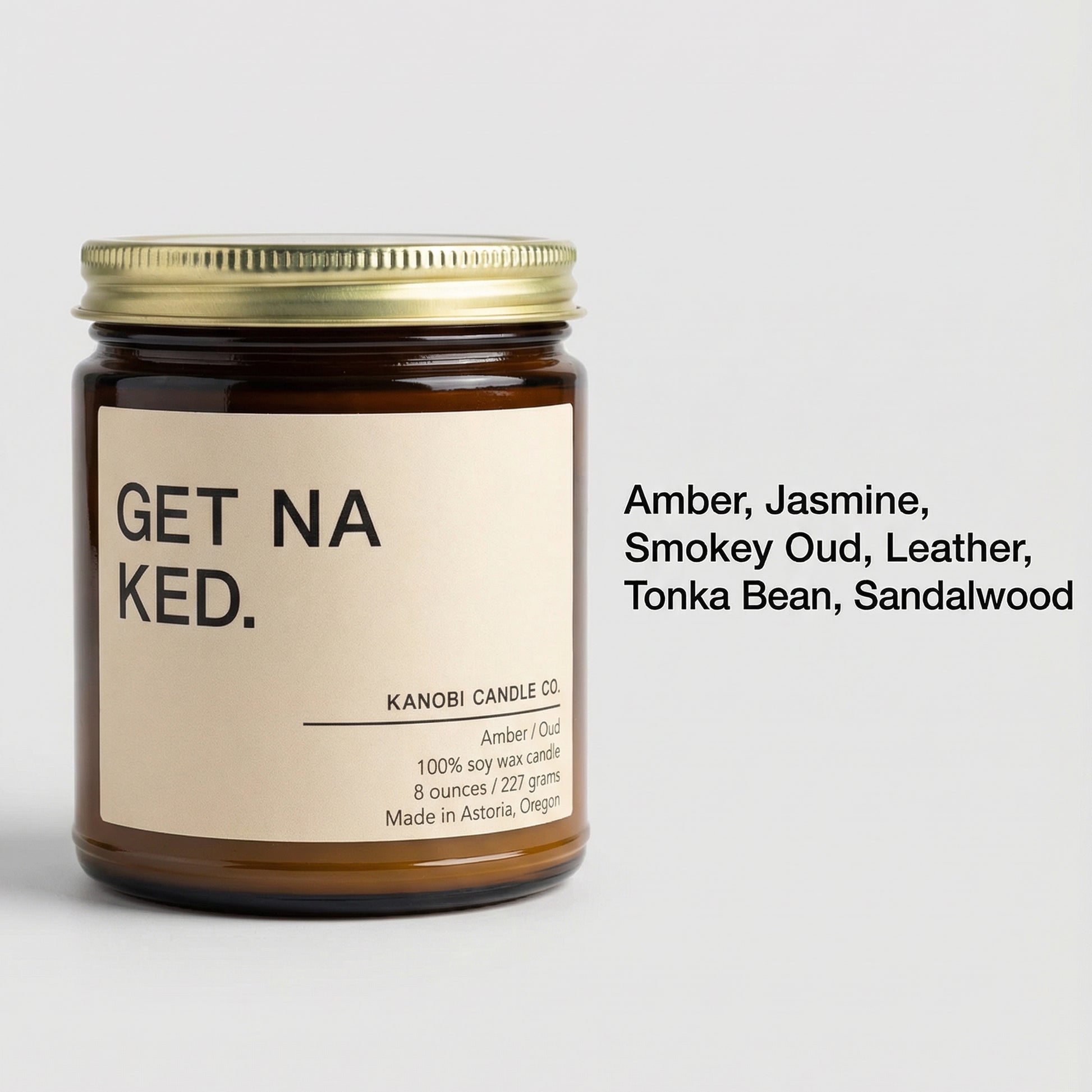 GET NAKED hand-poured soy candle sexy fragrance notes amber jar